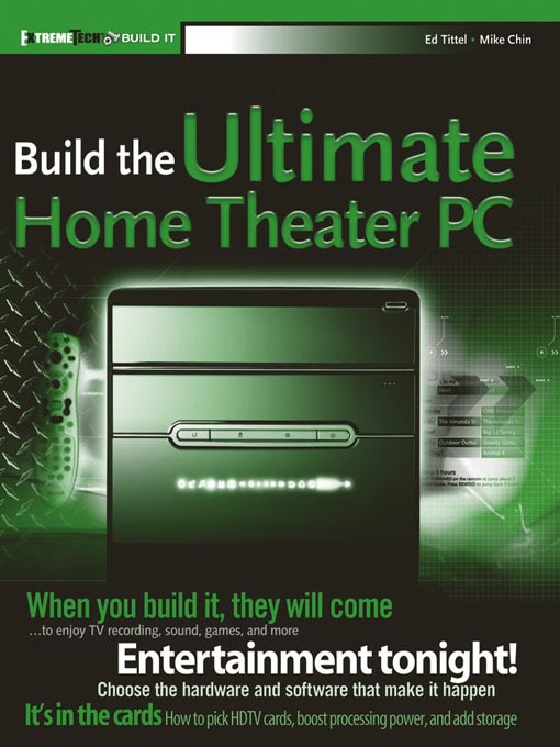 Cover image for Build the Ultimate Home Theater PC